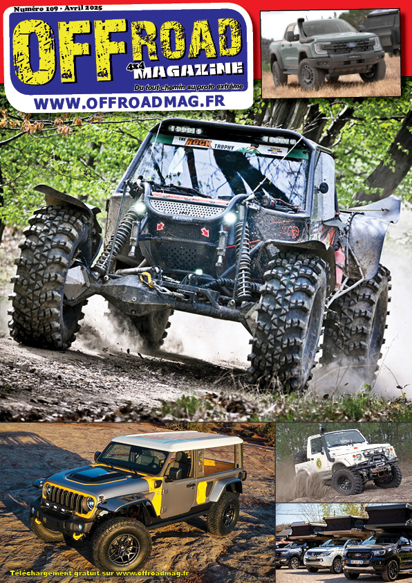 Offroad 4x4 magazine nÂ°109 - le magazine 4x4 gratuit