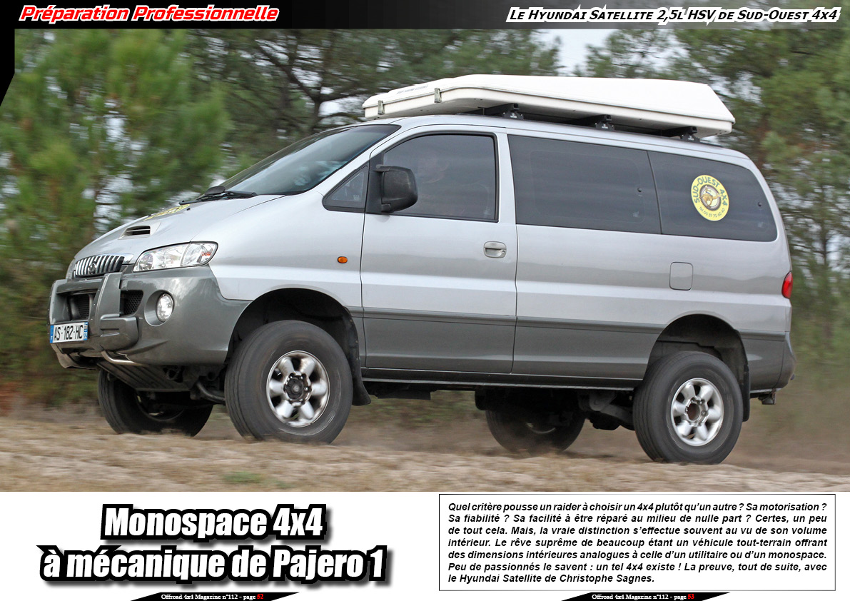 Le Hyundai Satellite 2,5l de Sud-Ouest 4x4