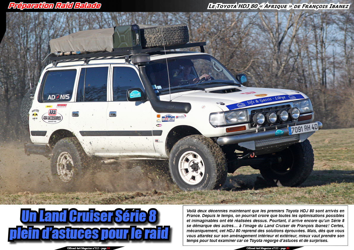 Le Toyota Land Cruiser HDJ 80 Â«Â AfriqueÂ Â» de FranÃ§ois Ibanez